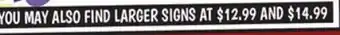Ollie's YOU MAY ALSO FIND LARGER SIGNS offer