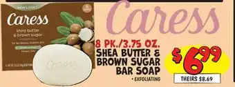 Ollie's 8 PK./3.75 OZ. SHEA BUTTER & BROWN SUGAR BAR SOAP offer