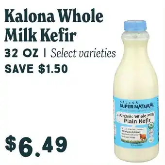 Market of Choice Kalona whole milk kefir offer