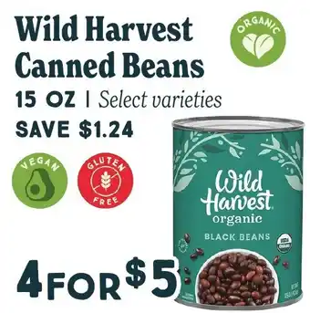 Market of Choice Wild harvest canned beans offer