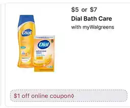 Walgreens Dial Bath Care offer