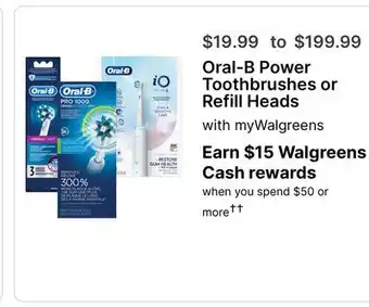 Walgreens Oral-B Power Toothbrushes or Refill offer