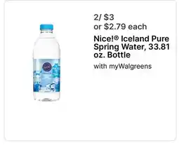 Walgreens Nice! Iceland Pure Spring Water, 33.81 oz. Bottle offer