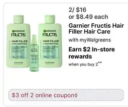 Walgreens Garnier Fructis Hair Filler Hair Care offer