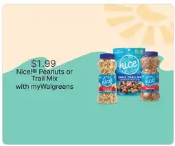 Walgreens Nice! Peanuts or Trail Mix offer