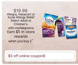Walgreens Allegra, Nasacort or Xyzal Allergy Relief offer