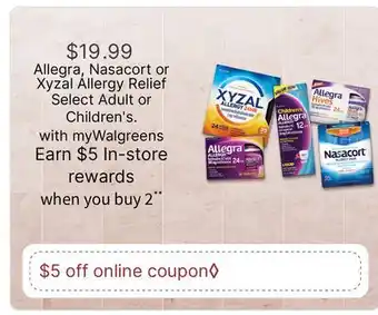 Walgreens Allegra, Nasacort or Xyzal Allergy Relief offer