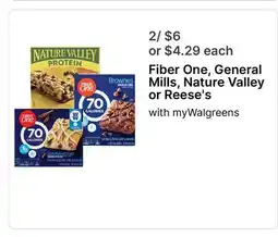 Walgreens Fiber One, General Mills, Nature Valley or Reese's offer