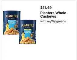 Walgreens Planters Whole Cashews offer