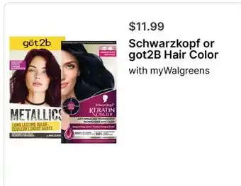 Walgreens Schwarzkopf or got2B Hair Color offer