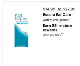 Walgreens Eosera Ear Care offer