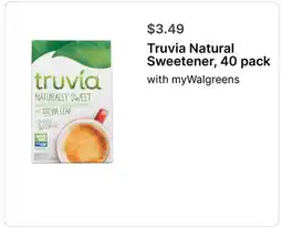 Walgreens Truvia Natural Sweetener, 40 pack offer