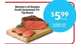 Aldi Morton's of Omaha Fresh Seasoned Tri-Tip Roast offer