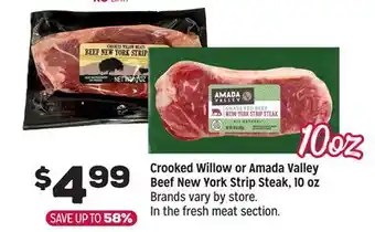 Grocery Outlet Crooked Willow or Amada Valley Beef New York Strip Steak offer