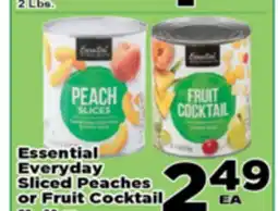 Superior Grocers Essential Everyday Sliced Peaches or Fruit Cocktail offer