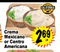 Superior Grocers Crema Mexicano or Centro Americana offer