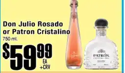 Superior Grocers Rosado Don Julio Rosado or Patron Cristalino offer