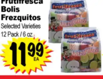 Superior Grocers Frutifresca Bolis Frezquitos offer