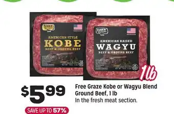 Grocery Outlet Free Graze Kobe or Wagyu Blend Ground Beef, 1 lb offer