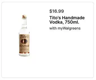 Walgreens Tito's Handmade Vodka, 750ml offer