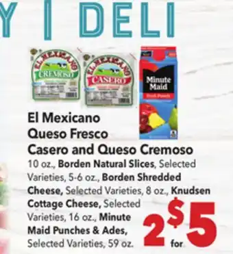 Vallarta Supermarkets El Mexicano Queso Fresco Casero and Queso Cremoso offer