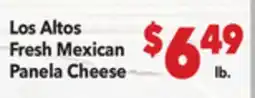 Vallarta Supermarkets Los Altos Fresh Mexican Panela Cheese offer