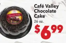 Vallarta Supermarkets Café Valley Chocolate Cake offer