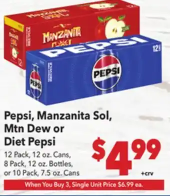 Vallarta Supermarkets Pepsi, Manzanita Sol, Mtn Dew or Diet Pepsi offer