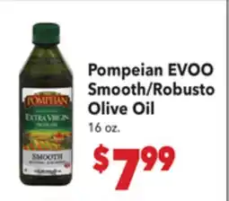 Vallarta Supermarkets Pompeian EVOO Smooth/Robusto Olive Oil offer