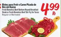 El Super Fresh Fresh Boneless Beef Bottom Round Breakfast Steak or Fresh Boneless Beef Stir Fry for Tacos offer