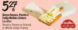 El Super Fresh Oaxaca, Panela or Ground or Whole Cotija Cheese offer