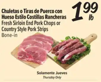 El Super Fresh Fresh Sirloin End Pork Chops or Country Style Pork Strips offer