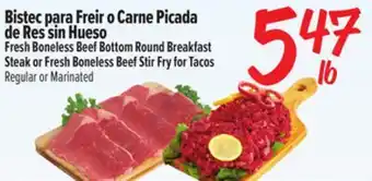 El Super Fresh Boneless Beef Bottom Round Breakfast Steak or Fresh Boneless Beef Stir Fry for Tacos offer