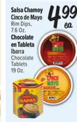 El Super Salsa Chamoy Cinco de Mayo Rim Dips, 7.6 Oz. Chocolate en Tableta Ibarra Chocolate Tablets 19 Oz offer