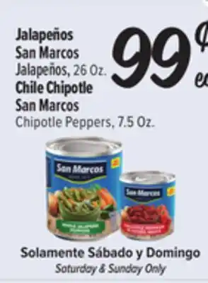 El Super San Marcos Jalapeños, 26 Oz., San Marcos Chipotle Peppers, 7.5 Oz offer