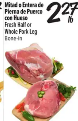 El Super Fresh Half or Whole Pork Leg Bone-in offer