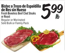 El Super Fresh Fresh Boneless Beef Clod Steaks or Roast offer