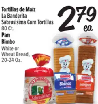El Super La Banderita Sabrosisima Corn Tortillas 80 Ct., White or Wheat Bread, 20-24 Oz offer