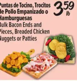 El Super Bulk Bacon Ends and Pieces, Breaded Chicken Nuggets or Patties offer