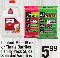 Super King Markets Lactaid Milk 96 oz or Tina's Burritos Family Pack 56 oz offer