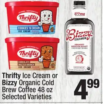 Super King Markets Thrifty Ice Cream or Bizzy Organic Cold Brew Coffee offer