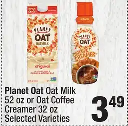 Super King Markets Planet Oat Oat Milk 52 oz or Oat Coffee Creamer 32 oz offer