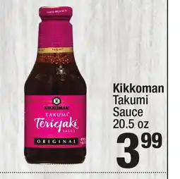Super King Markets Kikkoman Takumi Sauce offer