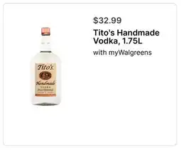Walgreens Tito's Handmade Vodka, 1.75L offer