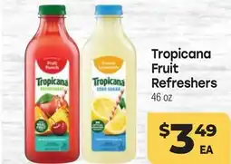 Tony’s Fresh Market Tropicana Fruit Refreshers offer