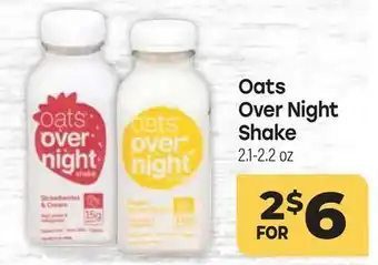 Tony’s Fresh Market Oats Over Night Shake offer