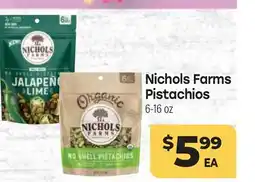 Tony’s Fresh Market Nichols Farms Pistachios offer