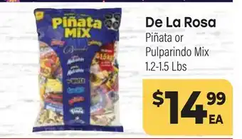 Tony’s Fresh Market De La Rosa or Piñata or Pulparindo Mix offer