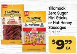 Tony’s Fresh Market Tillamook Zero Sugar Zero Sugar Mini Sticks or Hot Honey Sausages offer