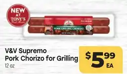 Tony’s Fresh Market V & V Supremo Pork Chorizo for Grilling offer
